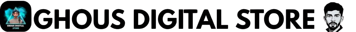 Ghous Digital Store